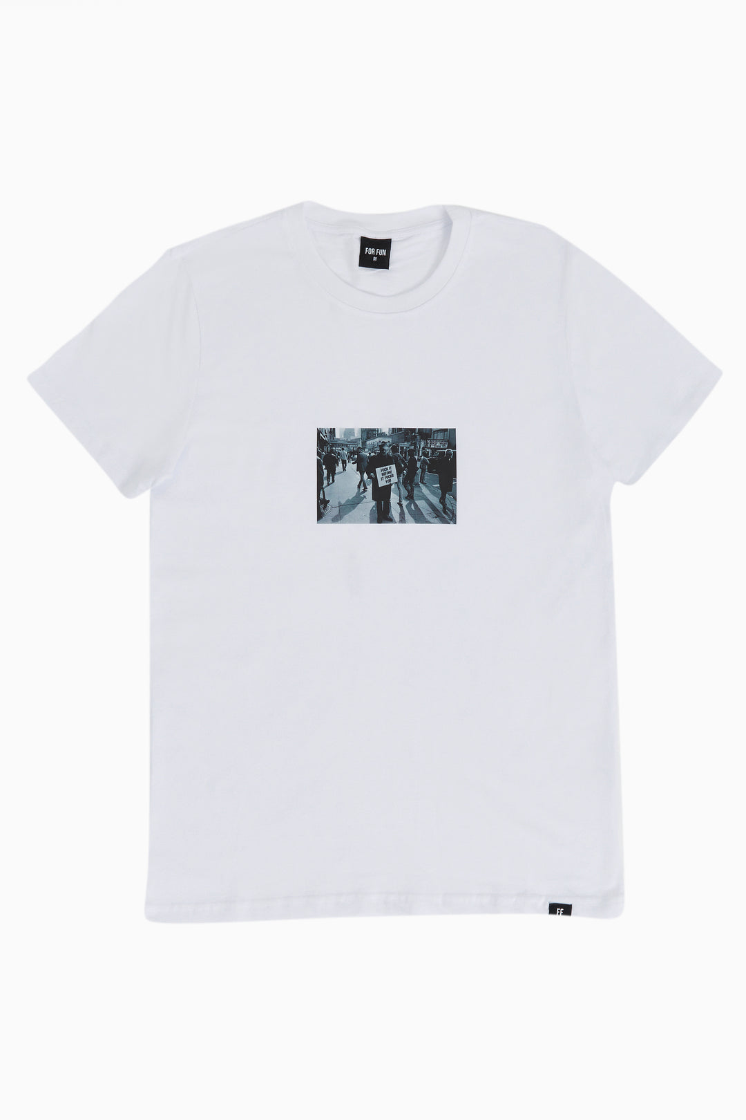 Fuck It Before It Fucks You / T-shirt