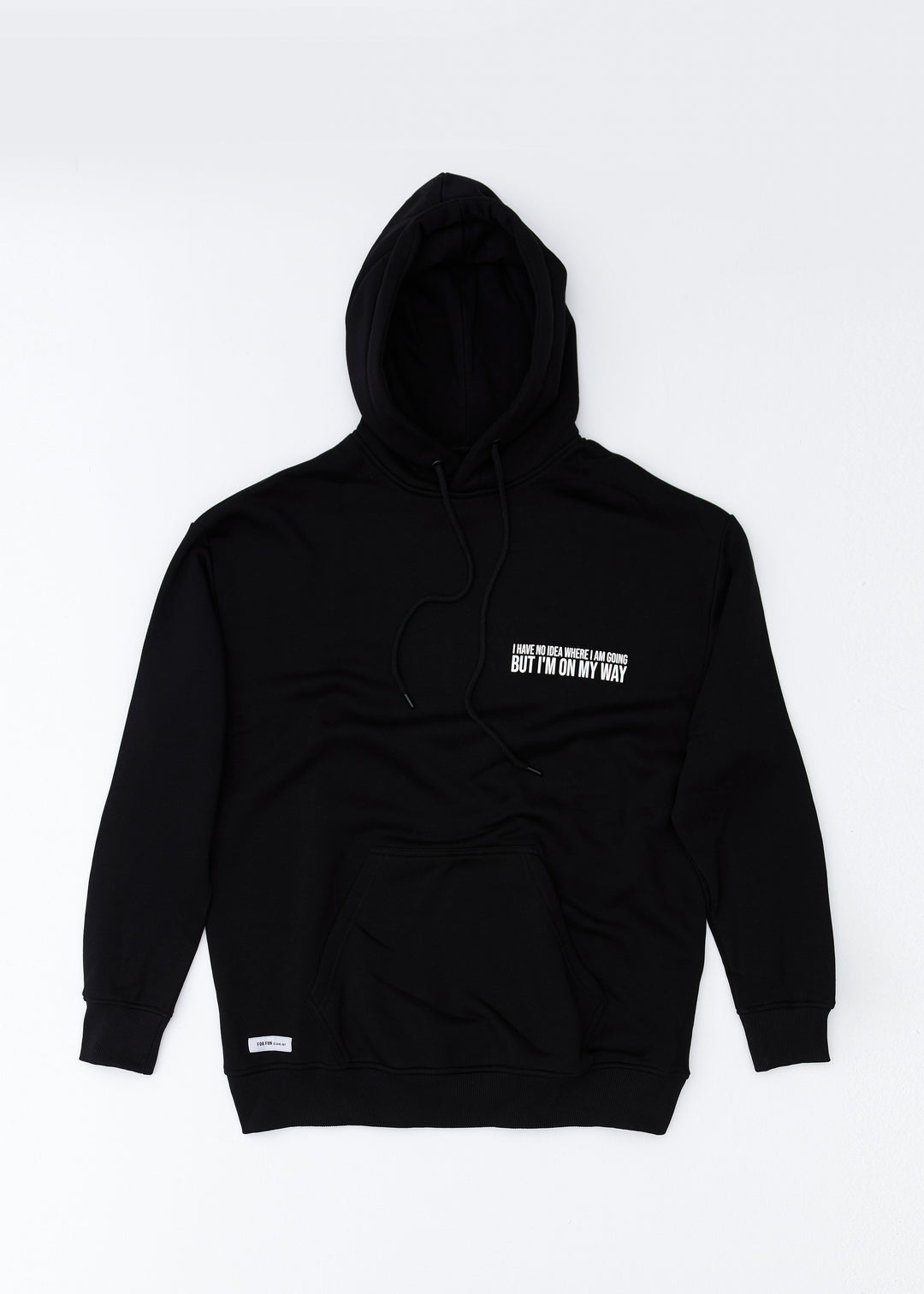I Have No Idea Where I Am Going, But I'm On My Way / Oversized Pullover Hoodie
