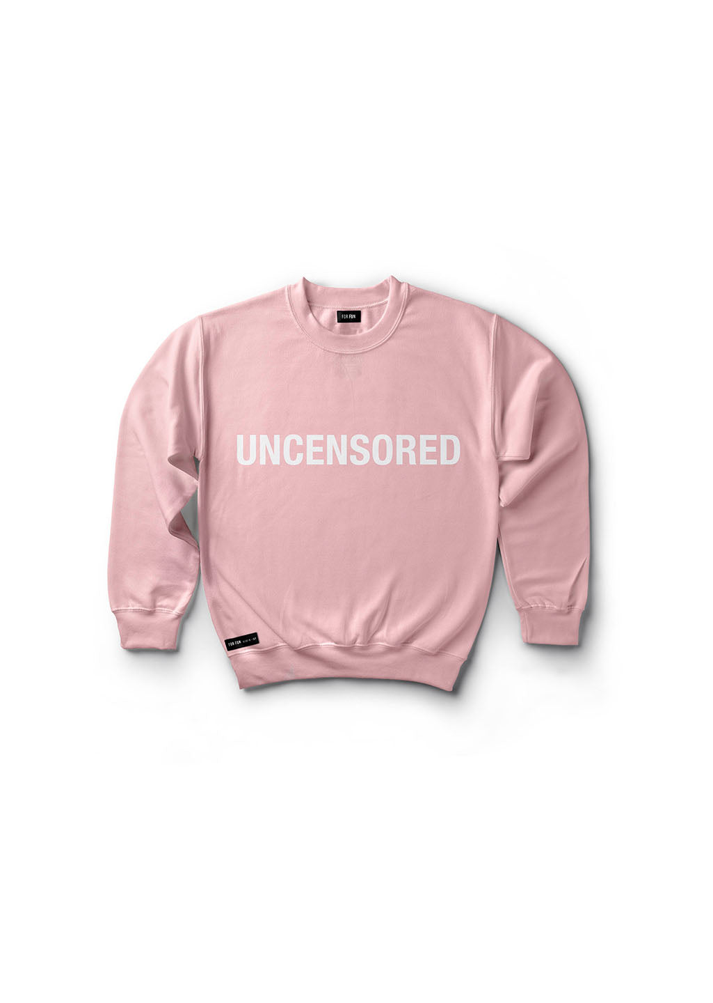 Uncensored / Sweatshirt