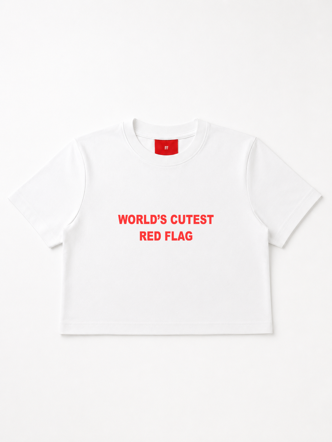 World Cutest Red Flag  / Crop T-shirt