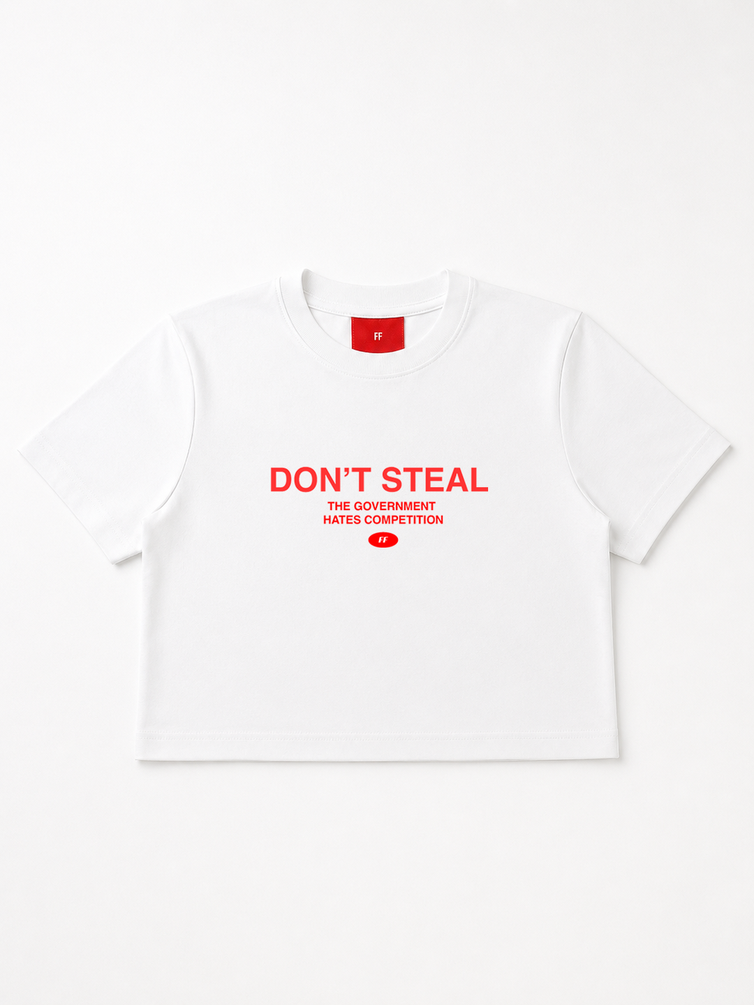 Don't Steal  / Crop T-shirt